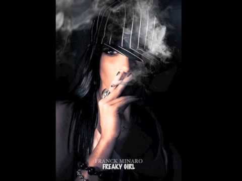 Mynaro - Freaky girl (Franck Minaro Edit)
