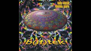 B(if)tek - Sub Vocal Theme Park (Acid Unravelled) [full album] [HQ]