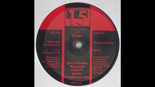 BPMF - Shake It On Down (Techno 1996)