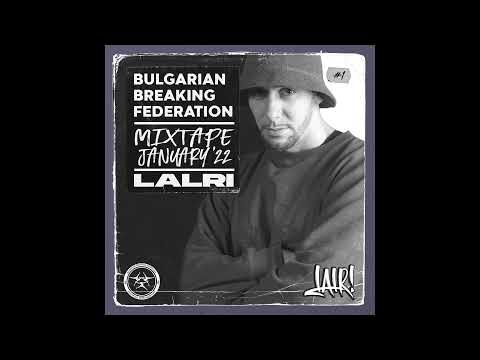 BBF Mixtape #1 - DJ Lalri - January 2022