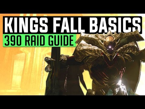 Destiny | KING'S FALL BASICS! - Year 3 Kings Fall: Full Guide (Age of Triumph 390 Raid Tutorial)