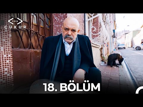 Çukur 1. Sezon 18. Bölüm (Full HD)