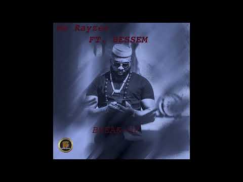 MA RAYZER - BREAK UP FT BESSEM