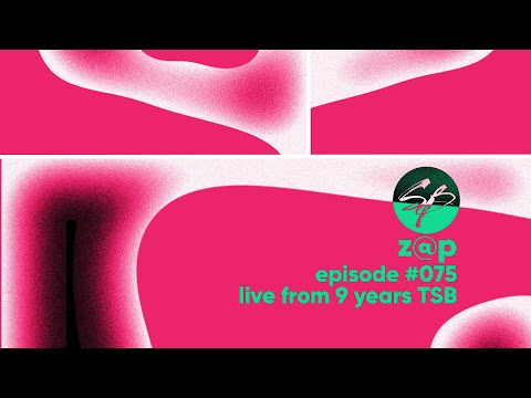 The Sunday Bunch w/ Z@P - Episode #075