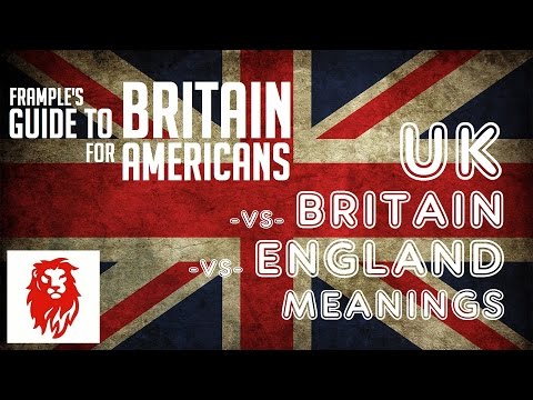 The Frample Guide to Britain For Americans: UK / Britain / England Meanings