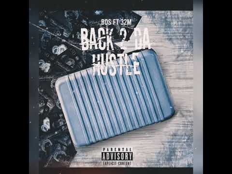 Barz Da Star ft 32’M - Back 2 Da Hustle