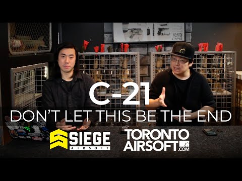 C-21. Dont let this be the end for Airsoft in Canada.
