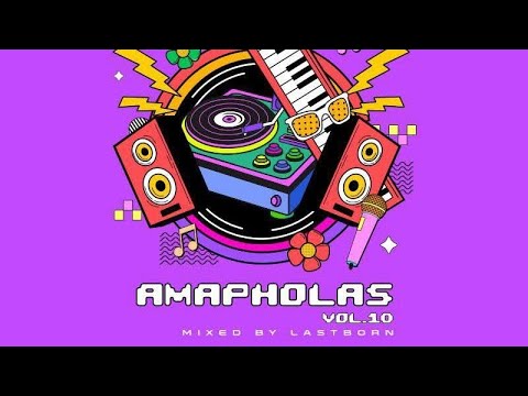 Amapholas Vol 10 mixed by Lastborn | amapiano |Amapholas | sgidongo | jappino #electronicdancemusic