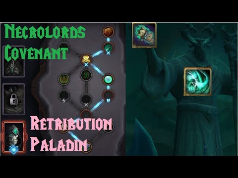 Retribution Paladin: Necrolords Covenant overview (Conduits, Soulbinds, abilities) (WoW Shadowlands)