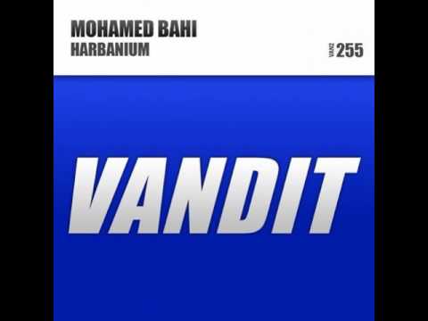 Mohamed Bahi - Harbanium ( Extended MIX)