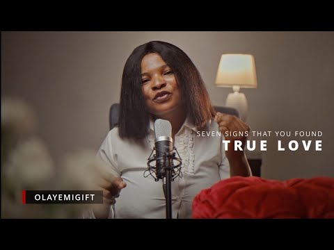 7 signs that you've found True Love - OlayemiGift (Season 2, Episode 1)