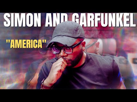 First Time Hearing Simon & Garfunkel - America (Reaction!!)