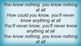 Swans - You Know Nothing Lyrics