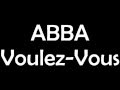 ABBA - Voulez-Vous [Lyrics]