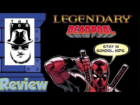 Legendary: Deadpool Review - with Tom Vasel