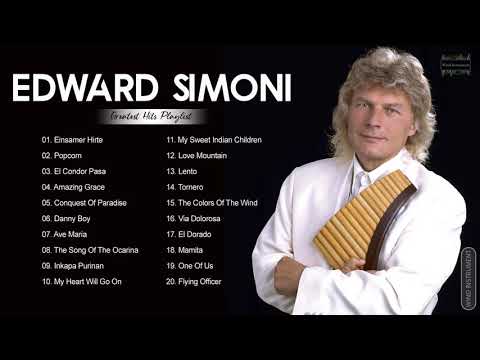Edward Simoni Greatest Hits Collection Of All Time - Edward Simoni Best Instrumental Music 2021