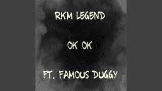 OK OK (feat. Famous Duggy)