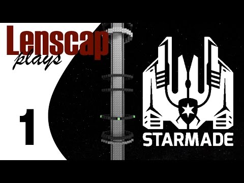 Lenscap Plays StarMade - Ep 1 - Minecraft In Space?