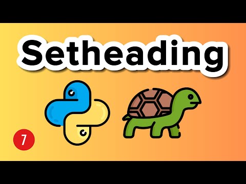 Setheading - Turtle Graphics Tutorial 7