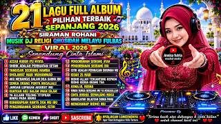 Download lagu 21 LAGU FULL ALBUM RELIGI ISLAM TERBAIK 2026 🌙 | DJ RELIGI QHOSIDAH MELAYU FULLBASS mp3 Download lagu 21 LAGU FULL ALBUM RELIGI ISLAM TERBAIK 2026 🌙 | DJ RELIGI QHOSIDAH MELAYU FULLBASS mp3