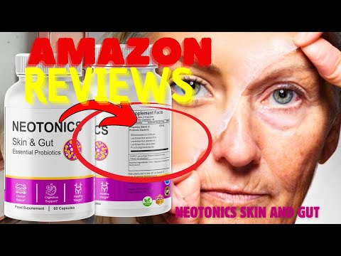 Neotonics Skin and Gut Reviews - Neotonics Reviews and Complaints bbb - Neotonics Side Effects