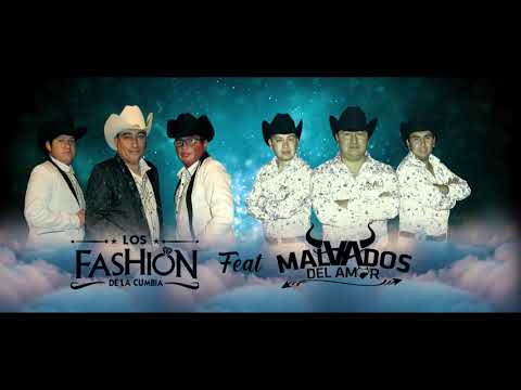 LOS FASHION DE LA CUMBIA FT MALVADOS DEL AMOR - CULPABLE SOY YO ( Estreno Julio 2021 )
