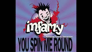 Infamy Featuring Lawrie Demacque - 'You Spin Me Round [Original 12'' Mix]' (1995)
