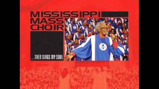 Mississippi Mass Choir - We&#39;ve Come to Praise the Lord