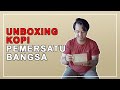 Kopi Simbah Siap Nambah UNBOXING KOPI PEMERSATU BANGSA