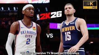 NBA 2K26 | Thunder vs Nuggets | Realistic TV Broadcast Gameplay | PS5 4K UHD