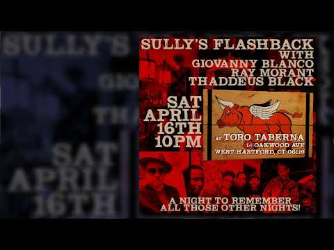 Sully's Flashback with Giovanna Blanco