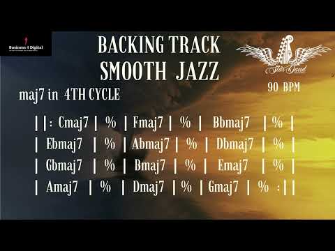 Backing Track Smooth Jazz maj7 in 4th Cycle