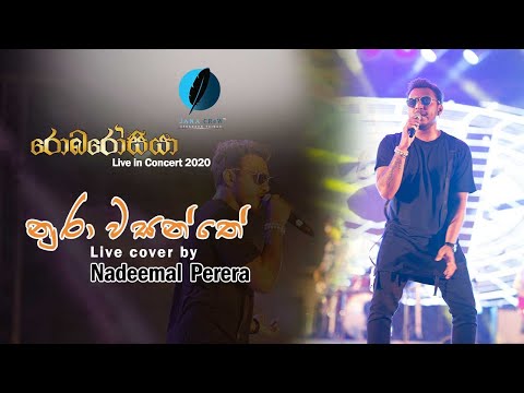 NURA WASANTHE LIVE COVER BY NADEEMAL PERERA AT ROBAROSIYA 2020 - OFFICIAL VIDEO