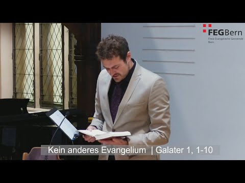 Kein anderes Evangelium | Joschua Reiniger | Galater 1, 1-10