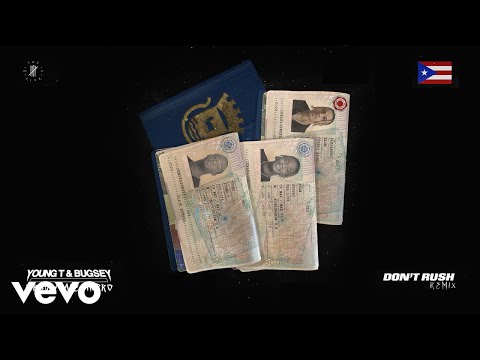 Young T & Bugsey, Rauw Alejandro - Don't Rush (Remix) [Audio]