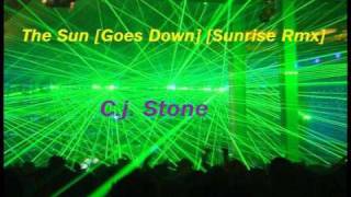 The Sun [Goes Down] [Sunrise Mix] - C.j. Stone