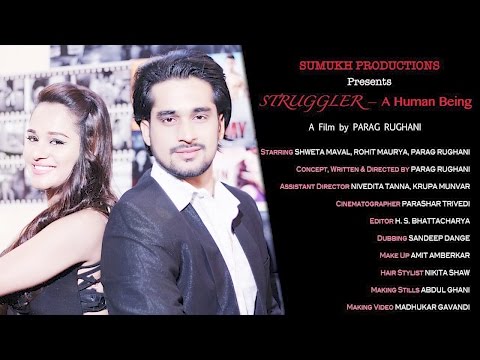 Rohit Maurya Strugglers- A human being (as lead)