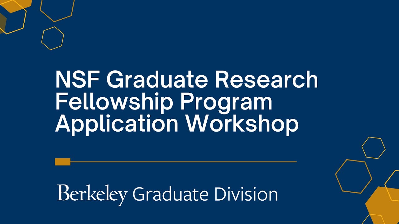 NSF Graduate Research Fellowship Program (NSF GRFP) Application Workshop