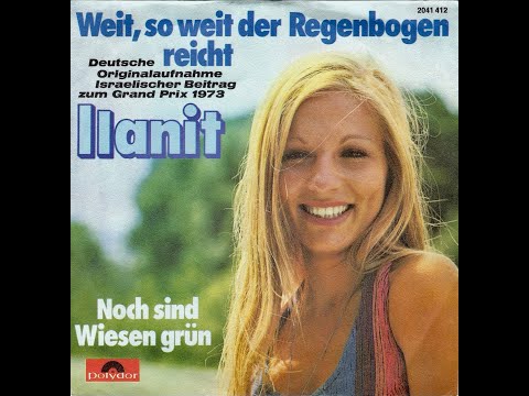 Ilanit - Weit, so weit der Regenbogen reicht (Eurovision/ESC Israel 1973) HD