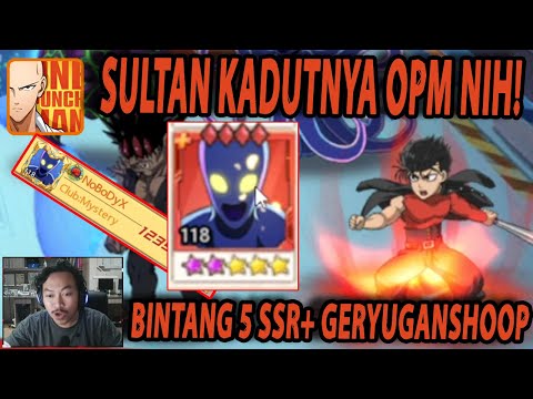 🔥🔥BARU BEBERAPA JAM SUDAH BINTANG 5 AJA GERYUGANSHOOPNYA NoBoDyX - ONE PUNCH MAN:The Strongest