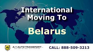 Moving Overseas To Belarus | International Movers & Moving Companies
