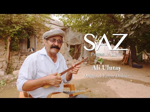 The SAZ Collection - Ali Ulutaş - Döktür A Yarim Döktür