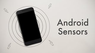 Download the video "5 Unique Ways to Use Sensors on an Android Device"
