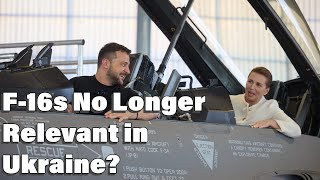 Ukrainian Official Says F-16 No Longer Relevant?