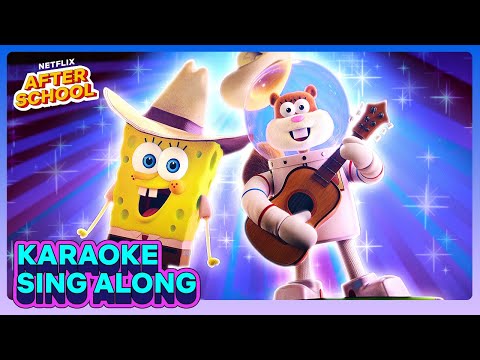 Sandy’s Surf n’ Turf SING ALONG 🌊🌵 Saving Bikini Bottom: The Sandy Cheeks Movie | Netflix