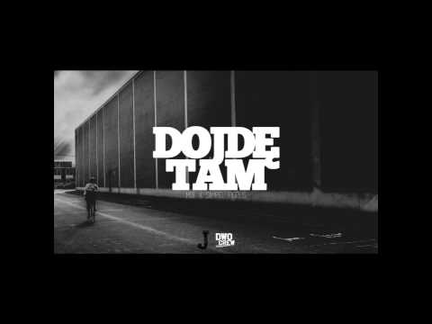 Muf x Sampel Fidelis - Dojdę Tam