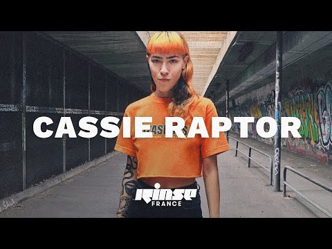 Cassie Raptor (DJ set) - Rinse France