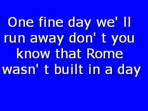 Morcheeba-  rome wasn't built in a day lyics