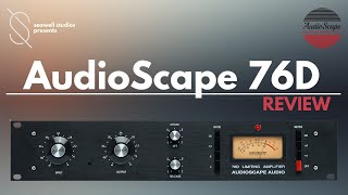 Video thumbnail for AudioScape 76D Review | 1176 Rev D clone! by Seawell Studios