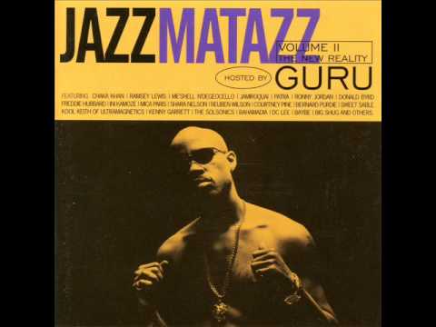 Guru's Jazzmatazz Vol  2 The New Reality-Medicine